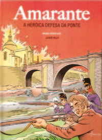 AMARANTE-A DEFESA DA PONTE