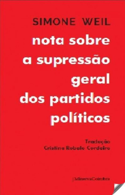 NOTA SOBRE A SUPRESSAO GERAL DOS PARTIDOS POLÍTICOS