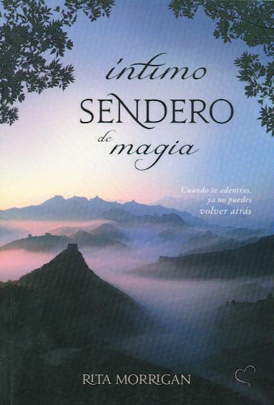 ÍNTIMO SENDERO DE MÁGIA