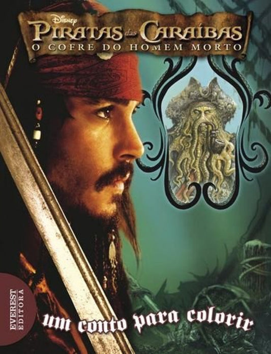 PIRATAS DAS CARAIBAS: O COFRE DO HOMEM MORTO: UM CONTO PARA COLORIR