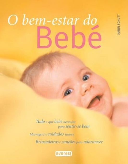 O BEM-ESTAR DO BEBÉ