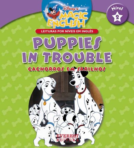 PUPPIES IN TROUBLE/CACHORROS EM SARILHOS: NÍVEL 2