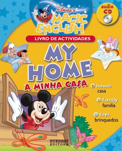MY HOME / A MINHA CASA
