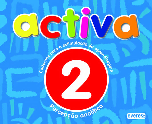 2.ACTIVA: CADERNOS PARA A ESTIMULAÇÃO DA APRENDIZAGEM