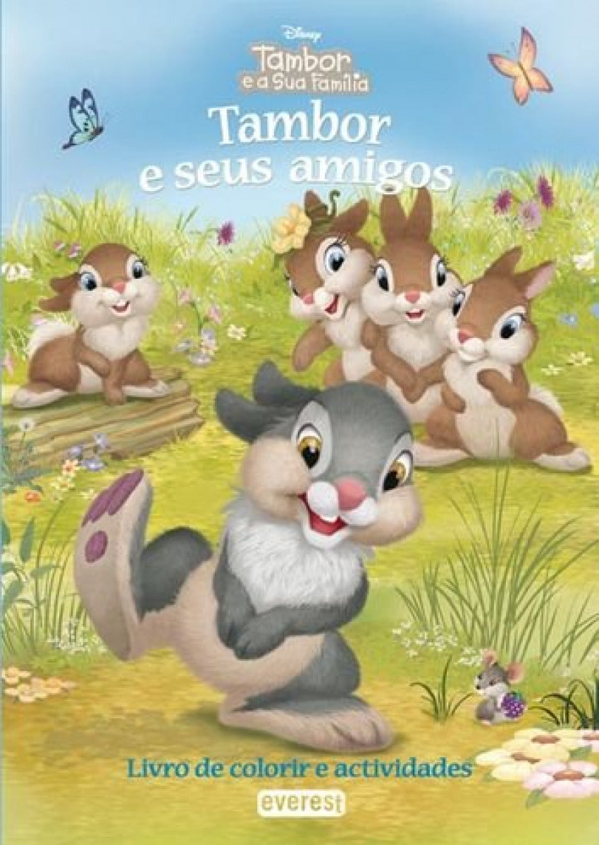TAMBOR E SEUS AMIGOS: LIVRO DE COLORIR E ACTIVIDADES