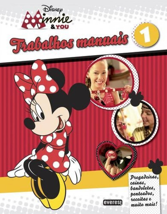 MINNIE &amp;YOU: TRABALHOS MANUAIS 1