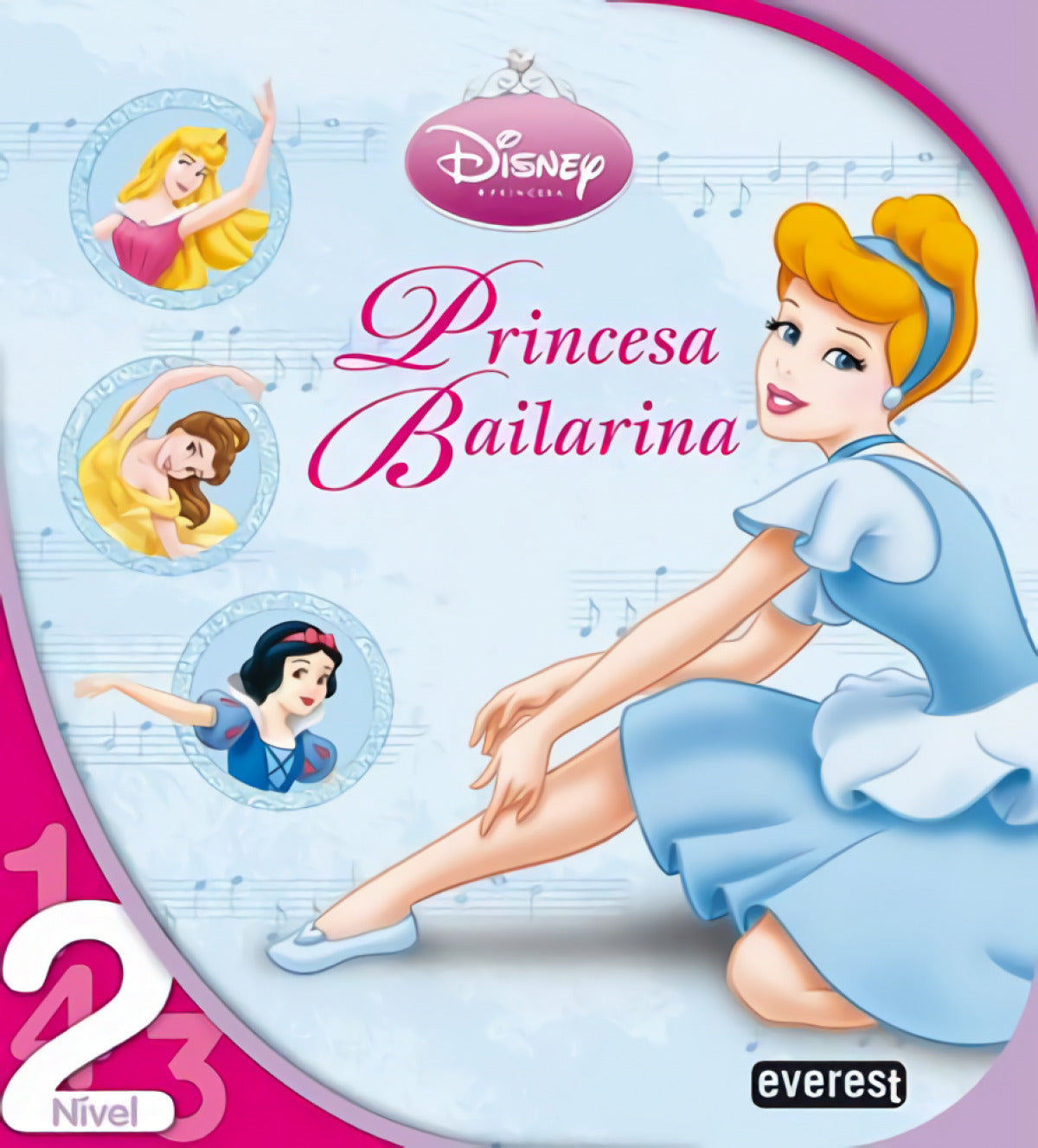 PRINCESAS DISNEY: PRINCESA BAILARINA: LEITURA NÍVEL 2