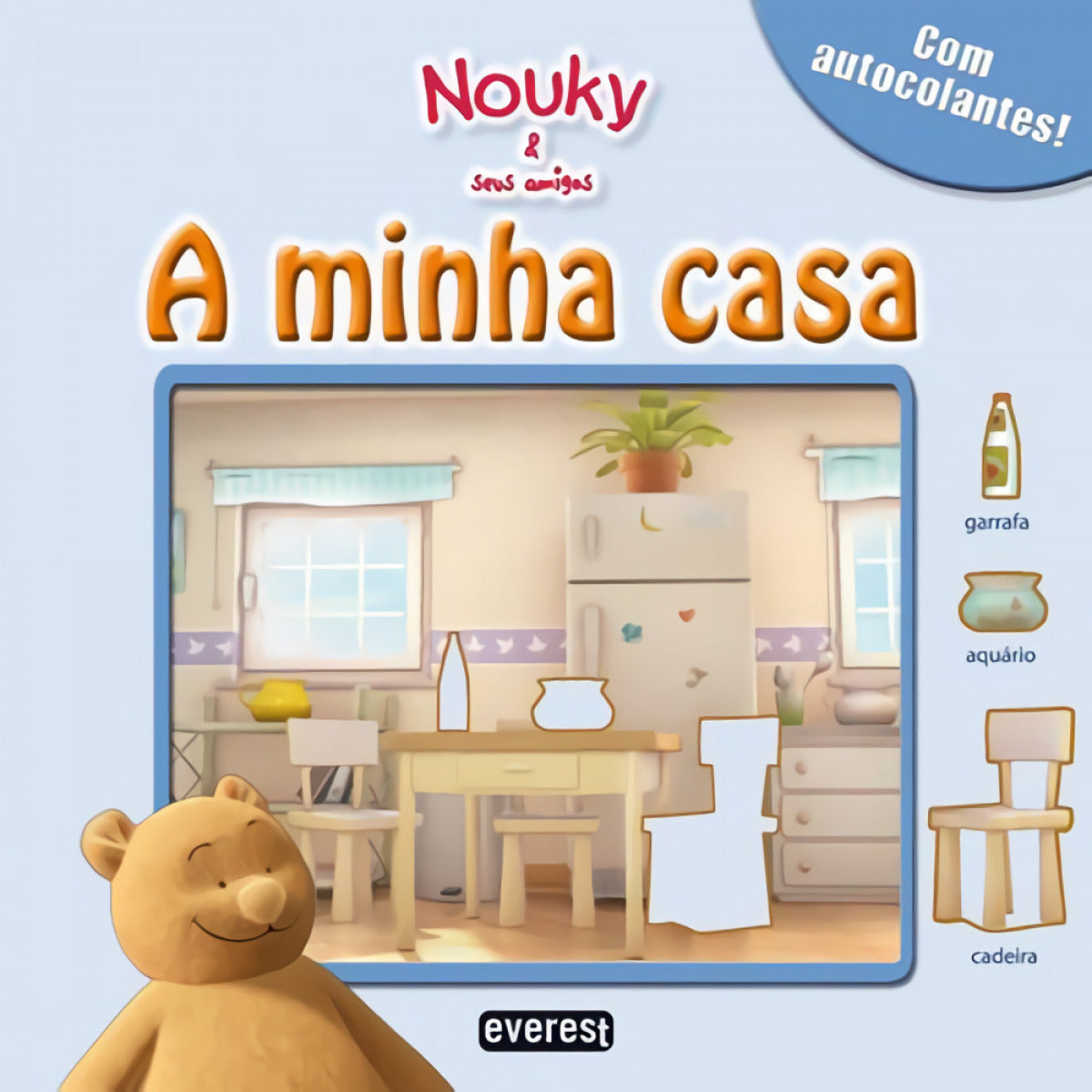 NOUKY &amp;SEUS AMIGOS: A MINHA CASA