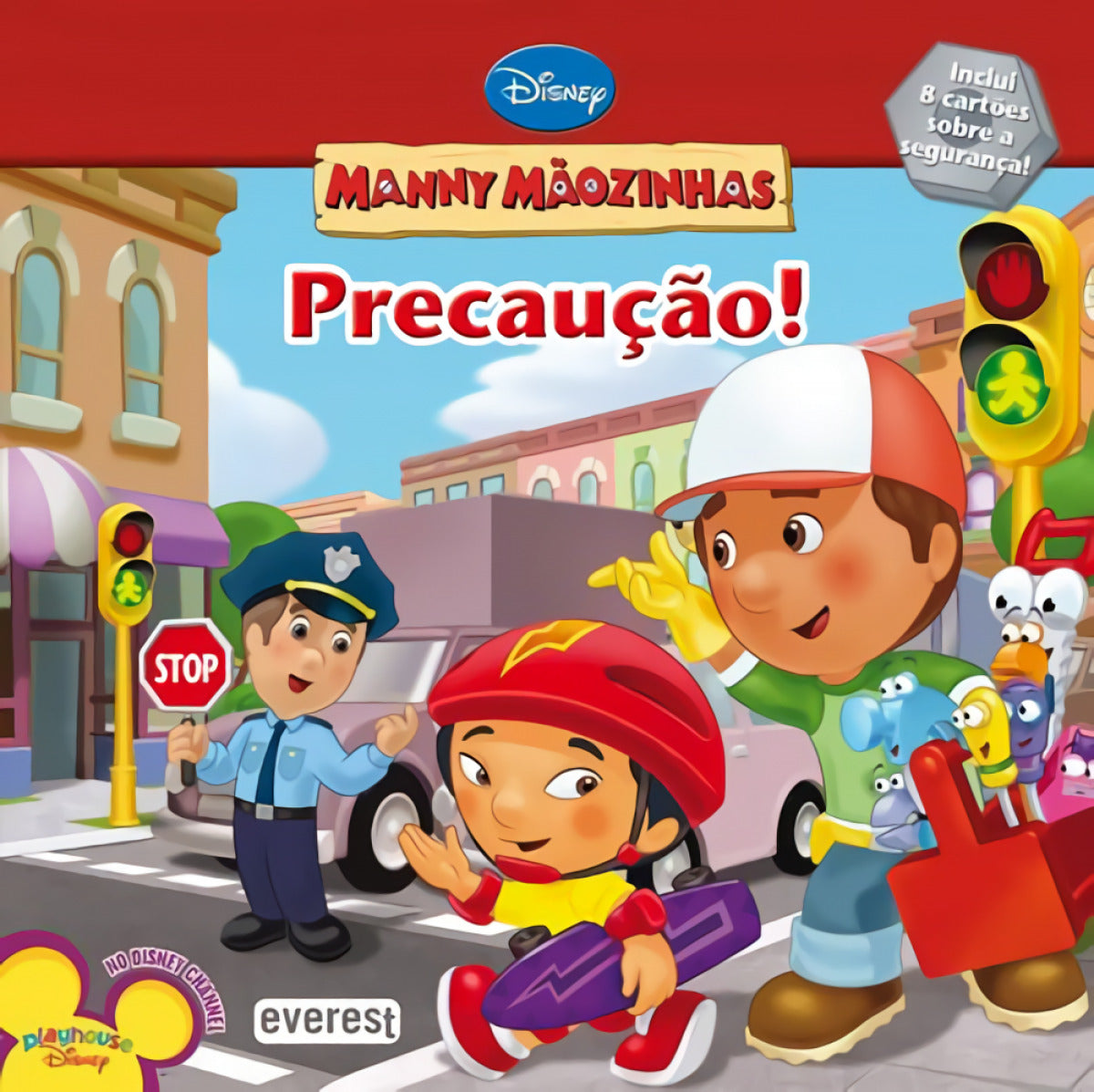 MANNY MÃOZINHAS: PRECAUÇÃO!