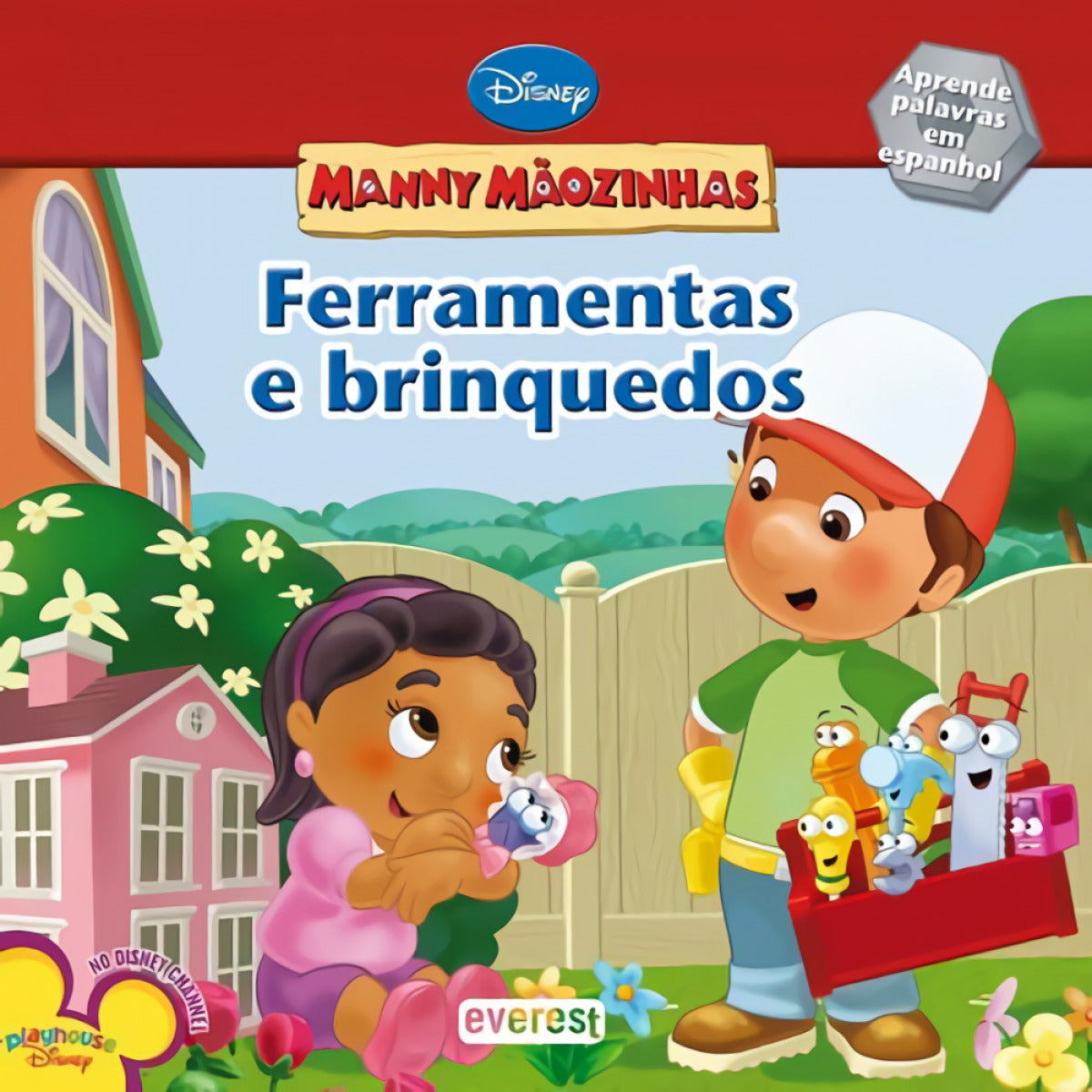 MANNY MÃOZINHAS: FERRAMENTAS E BRINQUEDOS