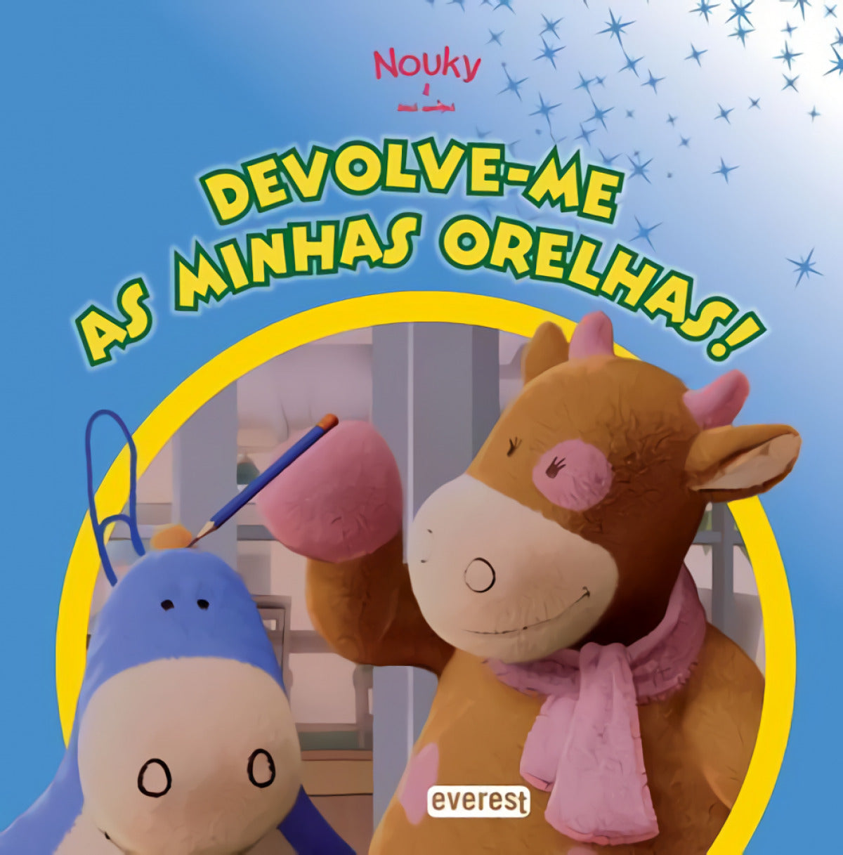 NOUKY &amp;SEUS AMIGOS: DEVOLVE-ME AS MINHAS ORELHAS!