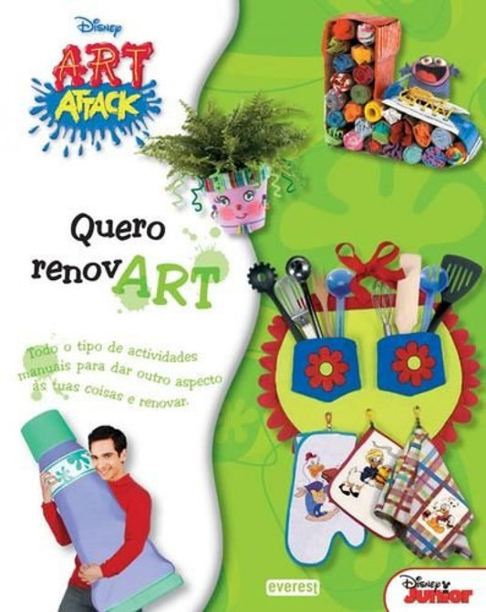 ART ATTACK: QUERO RENOVART
