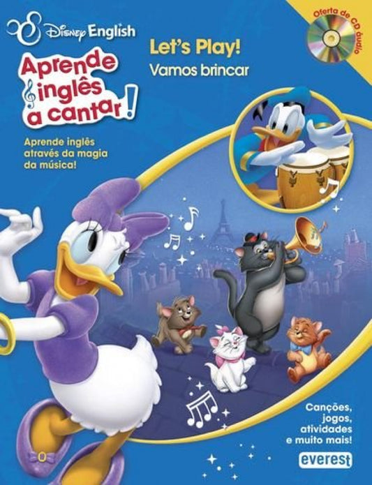 DISNEY ENGLISH: APRENDE INGLÊS A CANTAR!: LET'S PLAY! / VAMOS BRINCAR