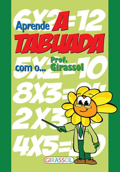 APRENDE A TABUADA COM O PROF.GIRASSOL