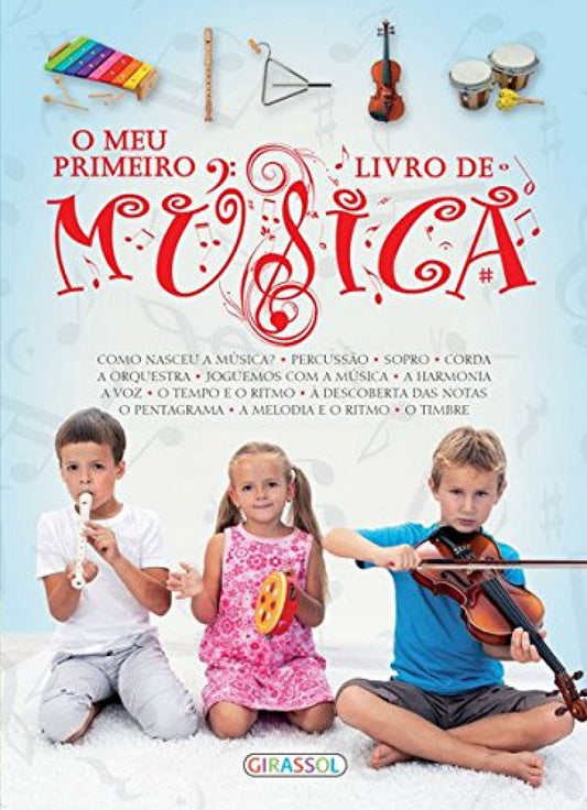 O MEU PRIMEIRO LIVRO DE MUSICA