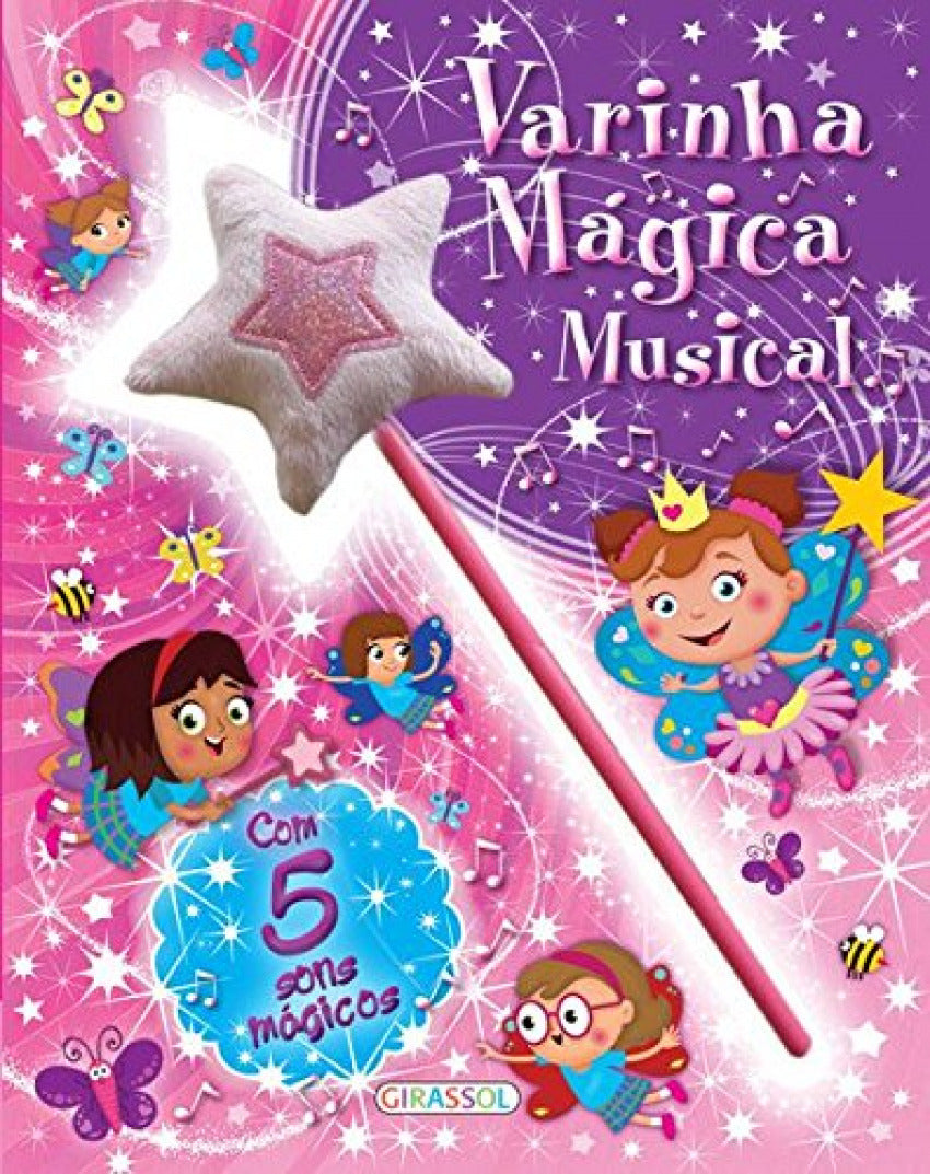 VARINHA MAGICA MUSICAL