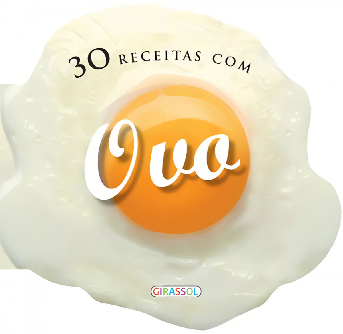 30 RECEITAS COM OVO