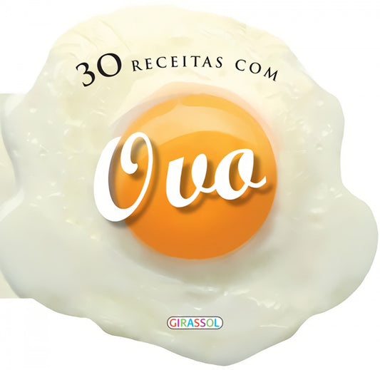 30 RECEITAS COM OVO
