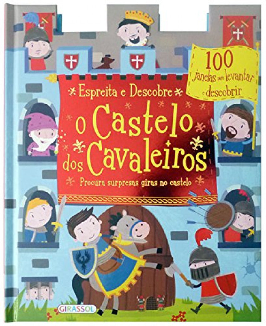 O CASTELO DOS CAVALEIROS