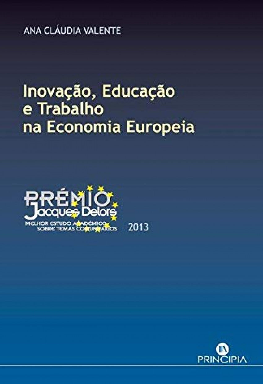 Inovação, Educação e Trabalho na Economia