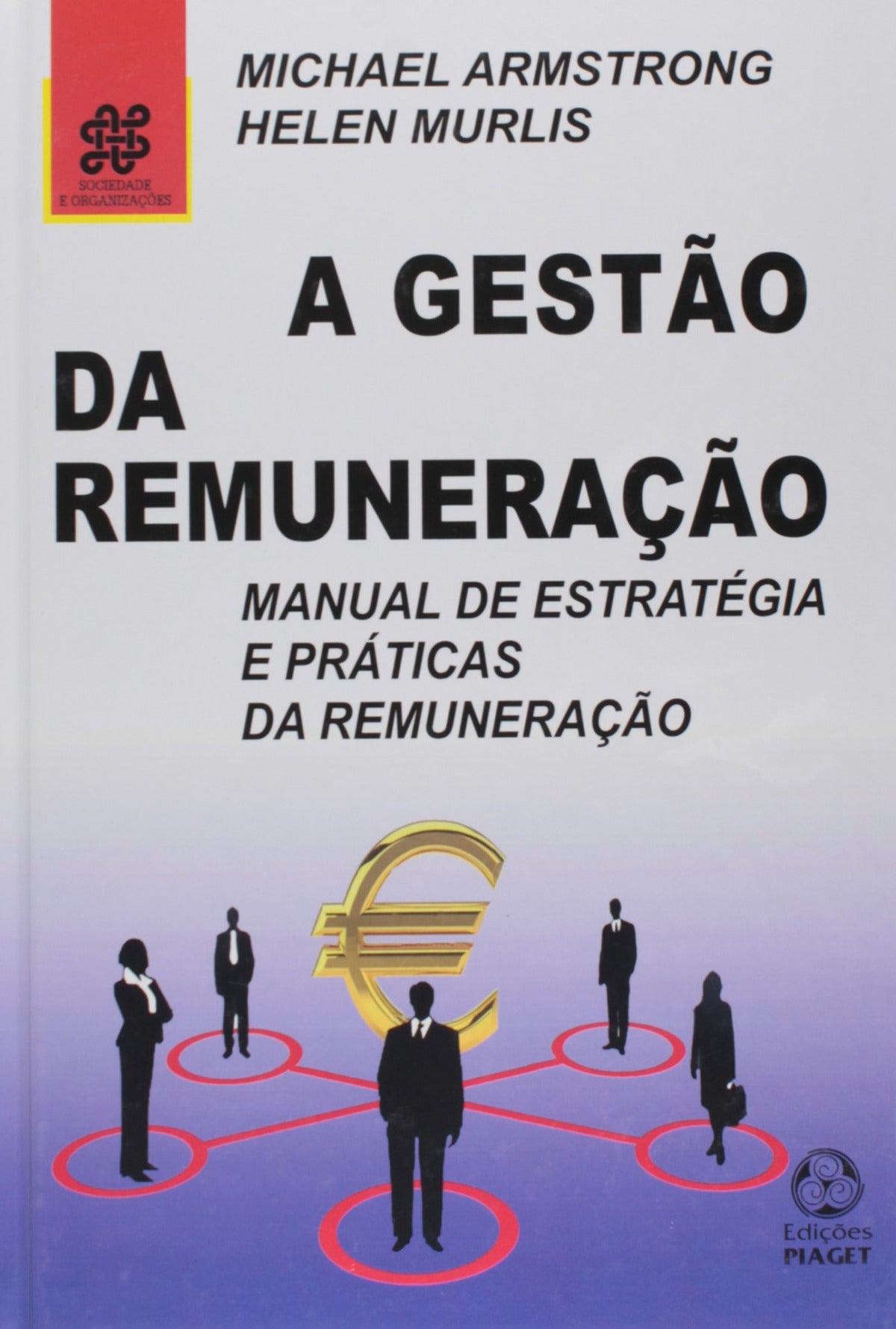 A Gestão da Remuneração