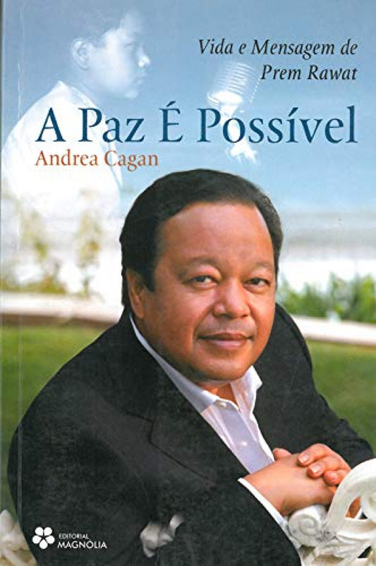 A PAZ É POSSIVEL