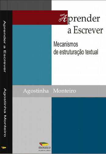 APRENDER A ESCREVER: MECANISMOS DE ESTRUTURAÇÃO TEXTUAL