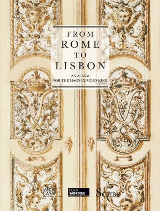 From Rome to Lisbon- an album for the ma