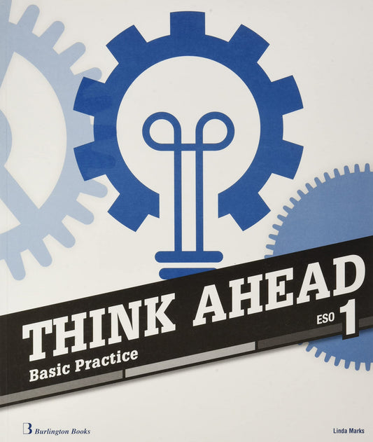THINK AHEAD 1 ESO BASIC PRACTICE