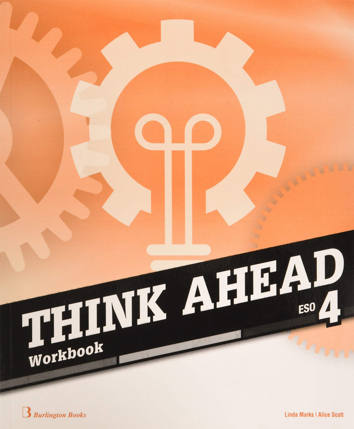 THINK AHEAD 4ºESO. WOORKBOOK 2019