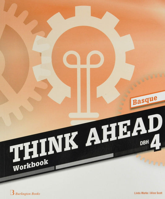 THINK AHEAD 4ºESO. WORKBOOK EUSKADI 2019