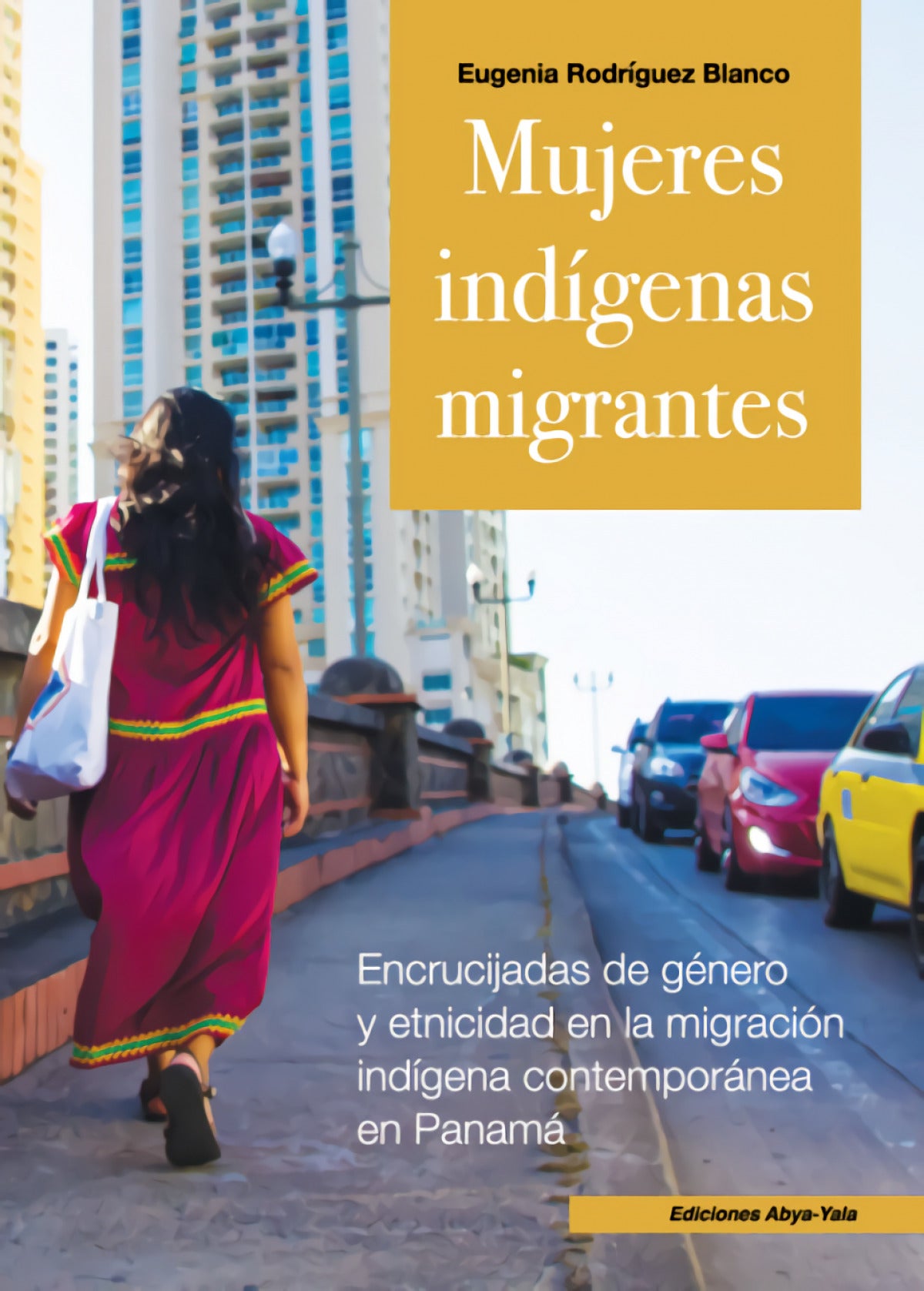 Mujeres indígenas migrantes