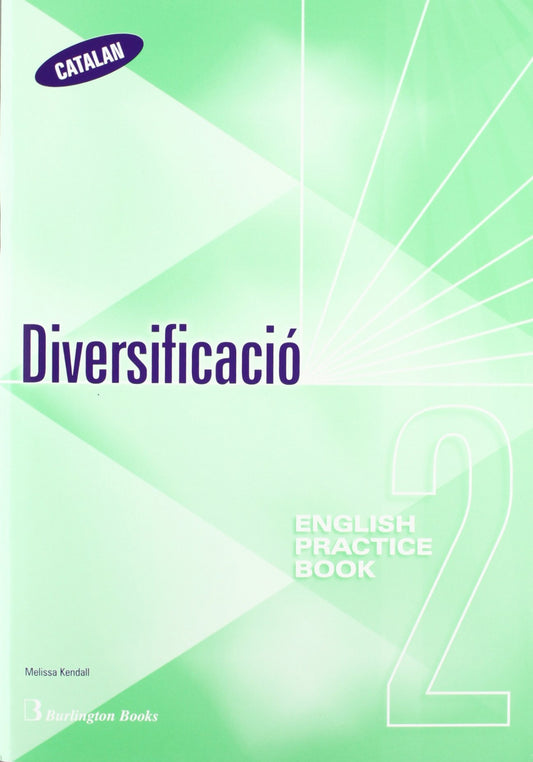(CAT).ENGLISH PRACTICE 2.(STUDENT'S BOOK)(DIVERSIFICACION)