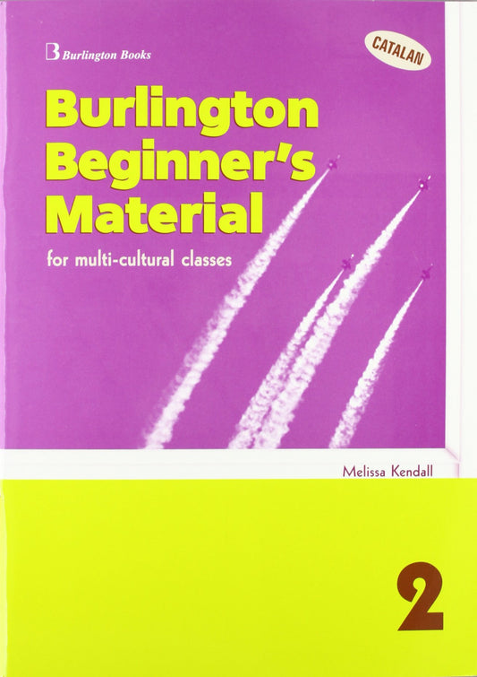 (CAT).2.BURLINGTON BEGINNER'S MATERIAL MULTICULTURAL CLASSES