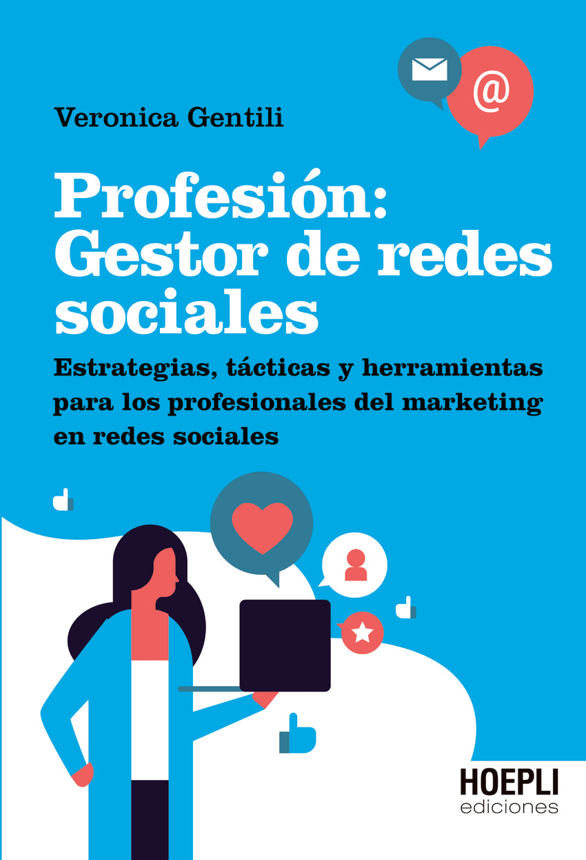 Profesión: Gestor de redes sociales